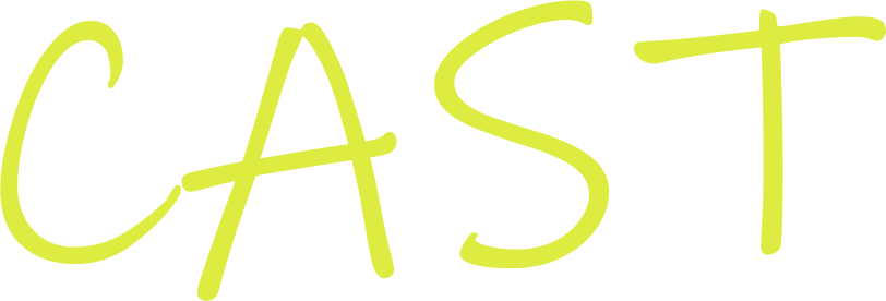 CAST